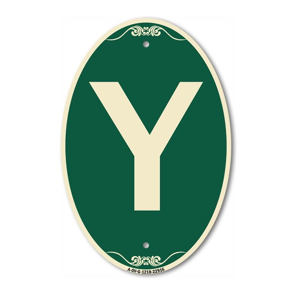 Signmission Letter Y, 12 Inch X 18 Inch Architectural Oval, Heavy Gauge Aluminum - A-OV-G-1218-22916