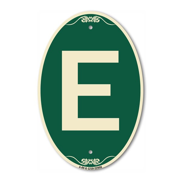 Signmission Letter E, 12 Inch X 18 Inch Architectural Oval, Heavy Gauge Aluminum - A-OV-G-1218-22956