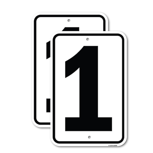 Signmission Sign with Number 1, 12'' X 18'' 2 Signs, Heavy Gauge Aluminum, 2PK - A-1218-2PACK-22898
