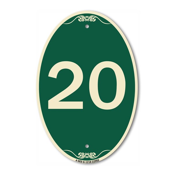Signmission Number 20, 12 Inch X 18 Inch Architectural Oval, Heavy Gauge Aluminum - A-OV-G-1218-22902