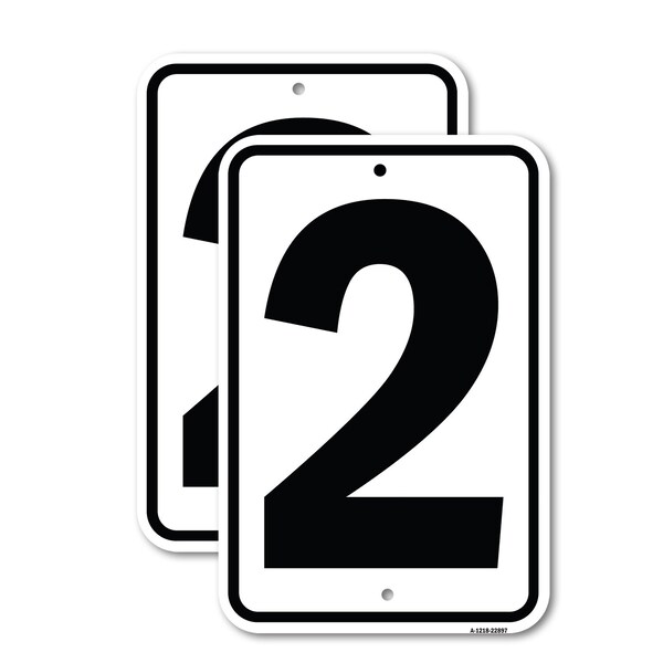 Signmission Sign with Number 2, 12'' X 18'' 2 Signs, Heavy Gauge Aluminum, 2PK - A-1218-2PACK-22897