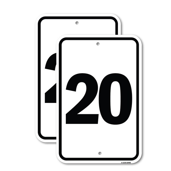 Signmission Sign with Number '20, 18'' X 24'' 2 Signs, Heavy Gauge Aluminum, 2PK - A-1824-2PACK-22902