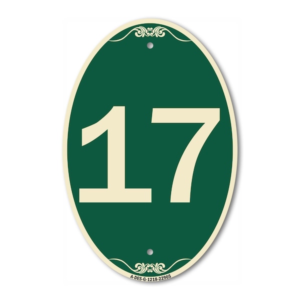 Signmission Number 17, 12 Inch X 18 Inch Architectural Oval, Heavy Gauge Aluminum - A-OV-G-1218-22905