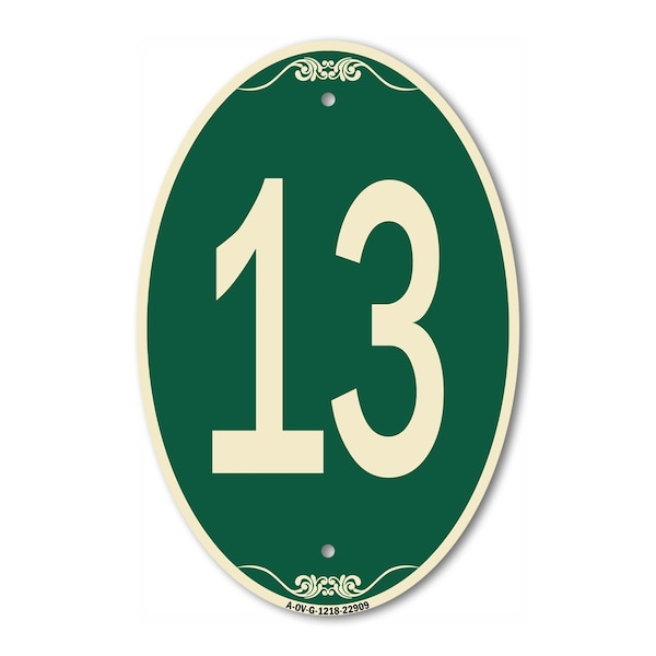 Signmission Number 13, 12 Inch X 18 Inch Architectural Oval, Heavy Gauge Aluminum - A-OV-G-1218-22909