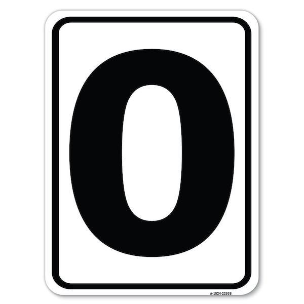 Signmission Sign with Letter O Heavy-Gauge Aluminum Rust Proof Parking Sign - A-1824-22936