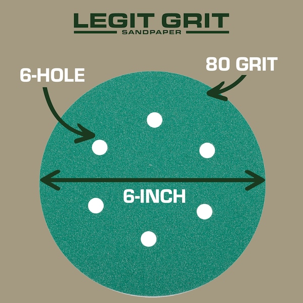 Legit Grit 6 inch Sand paper Disc, 6-Hole, 80 Grit, 50PK - LG6-680-50