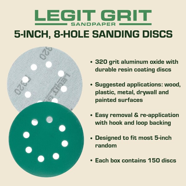 Legit Grit 5 inch Sand paper Disc, 8-Hole, 320 Grit, 150PK - LG5-8320-150