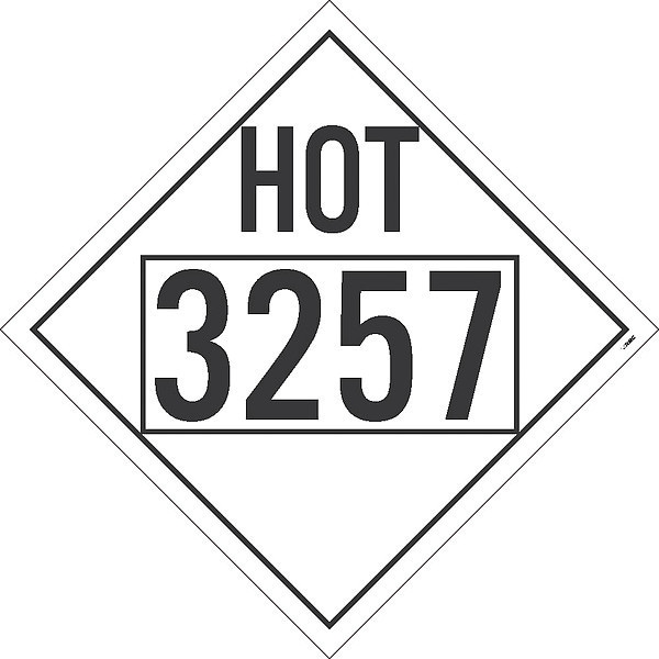 Nmc Hot 3257 Misc Dot Placard Sign, Pk50, Material: Unrippable Vinyl - DL85BUV50