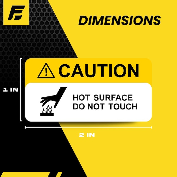 Fuel Stickers Caution - Hot Surface Stickers, Heavy-Duty Labels for Machinery and Equipment, 2in x 1in, 4PK - Z-2X1HOT-4PK