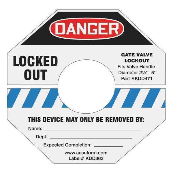 Accuform Gate Valve Lockout Label, 8 In. H, 8 In. W, KDD366BU - KDD366BU