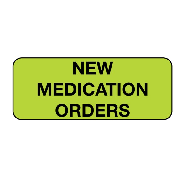 Nevs New Medication Orders 7/8" x 2-1/4" Flr Chart w/Black - N-2478