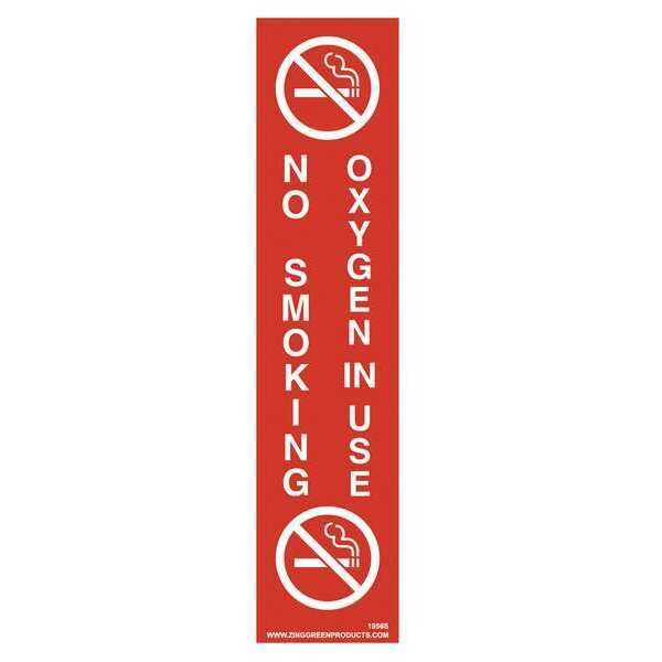 Zing Label, 9 in. H, Oxygen In Use No Smoking - 1956S