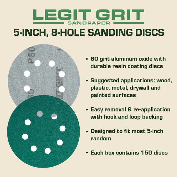 Legit Grit 5 inch Sand paper Disc, 8-Hole, 60 Grit, 150PK - LG5-860-150