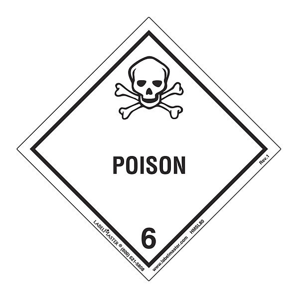 Labelmaster Poison Label, Worded, PVC-Free, PK25 - HMSL80S