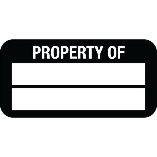 Lustre-Cal Property ID Label PROPERTY OF Polyester Black 1.50in x 0.75in  2 Blank # Pads, 100PK - 253772PE2K0000