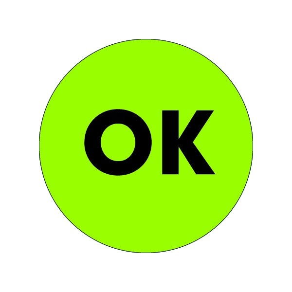 Bsc Preferred 1'' Circle - ''OK'' Fluorescent Green Labels - BUY00016094