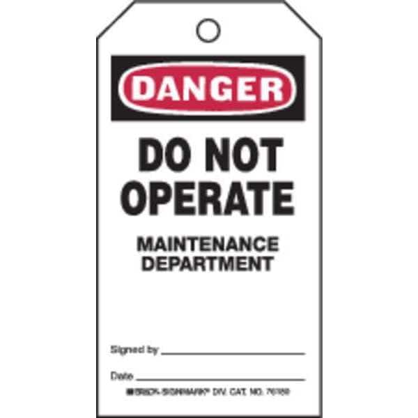 Brady Danger Tag, 5-3/4 x 3 In, Do Not Opr, PK25, 76180 - 76180