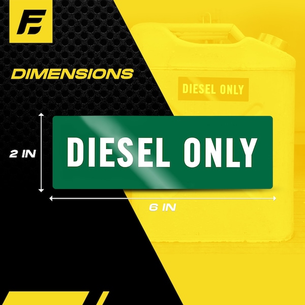 Fuel Stickers Diesel Sticker, Fuel Tanks & Heavy Equipment, Hvy-Dty Label, Green/White, 6''x2'', 10PK - Z-262DG-10PK