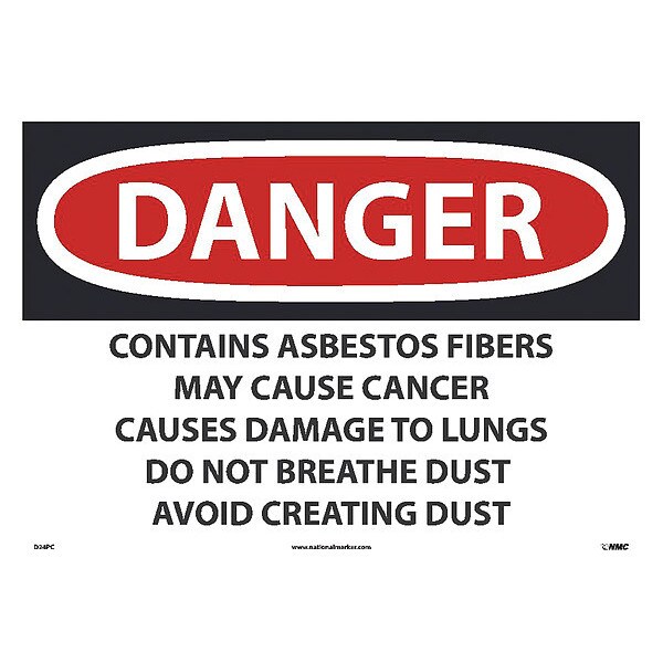 Nmc Danger Asbestos May Cause Cancer Sign, Material: Adhesive Backed Vinyl - D24PC