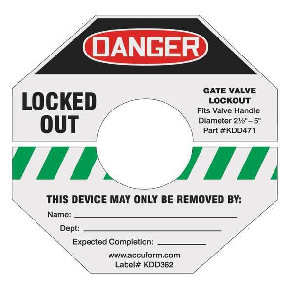 Accuform Gate Valve Lockout Label, 10 In. H, KDD368GN - KDD368GN