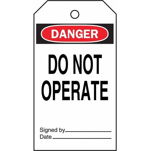 Brady Danger Tag, 5-3/4 x 3 In, Do Not Opr, PK25, 65367 - 65367