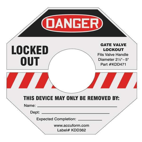 Accuform Gate Valve Lockout Label, 8 In. H, 8 In. W, KDD366RD - KDD366RD