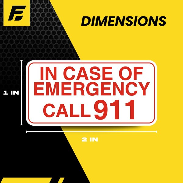 Fuel Stickers Emergency Call 911 Stickers, Heavy-Duty Labels for Workplace and Health Safety, 2in x 1in, 4PK - Z-2X1CALL911-4PK