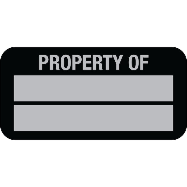 Lustre-Cal Property ID Label PROPERTY OF 5 Alum Black 1.50in x 0.75in  2 Blank # Pads, 100PK - 253769MA2K0000