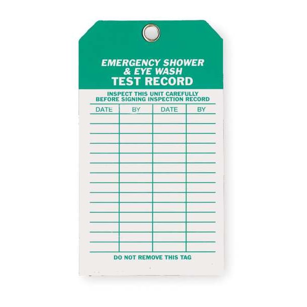 Zoro Select Tag, Eye Wash/Shower Inspection, 4 in W x 7 in H, Polyester, Indoor/Outdoor, 10 Pack, White/Green - 2RMU6