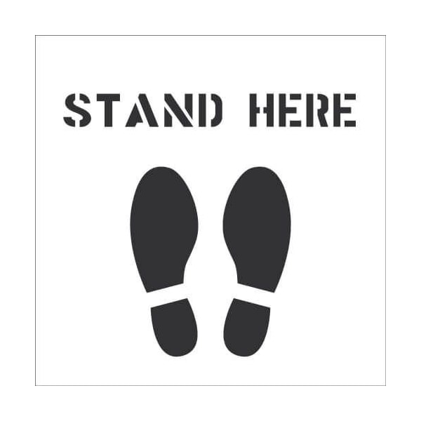Nmc Safety Sign, STAND HERE STENCIL, Polyethylene 060, 24 H x 24 W in - PMS56