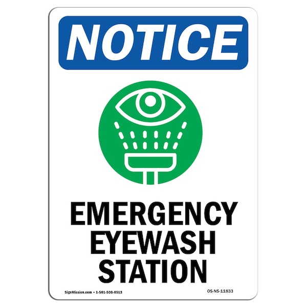 Signmission Safety Sign, OSHA Notice, 18" Height, Aluminum, Emergency Eyewash Station Sign With Symbol, Portrait - OS-NS-A-1218-V-11833