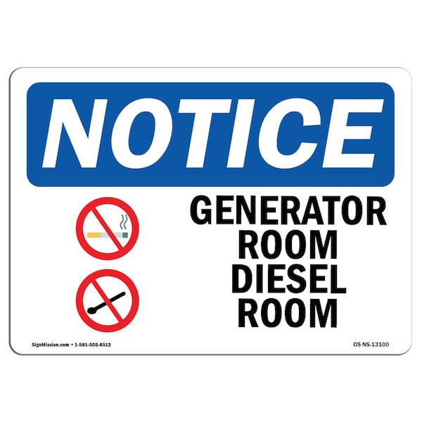Signmission OSHA Notice Sign, 10" Height, Rigid Plastic, Generator Room Diesel Fuel Sign With Symbol, Landscape - OS-NS-P-1014-L-13100