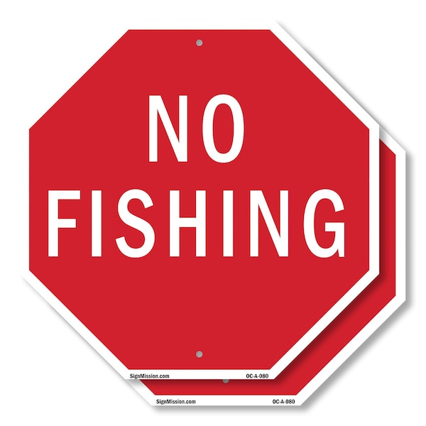 Signmission No Fishing, 10 inch X 10 inch, Plastic Sign, 2PK - OC-P-2PACK-10-80