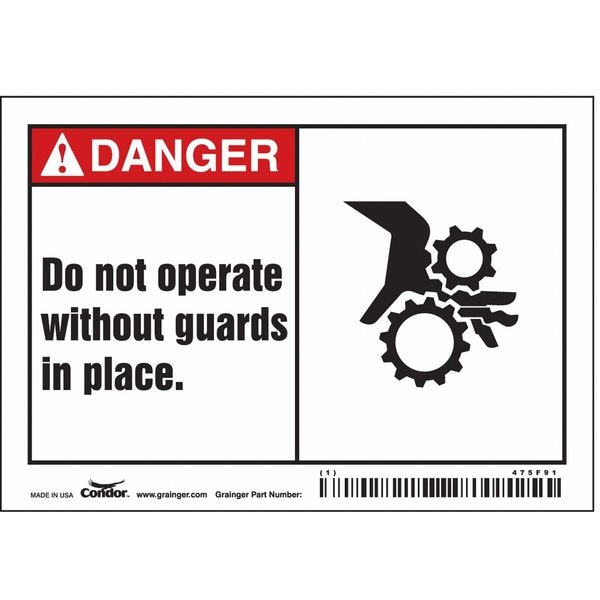 Condor Danger, DO NOT OPERATE WITHOUT GUARDS IN PLACE, 5 in W x 3 1/2 in H, Vinyl, 475F91 - 475F91