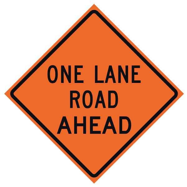 Eastern Metal Signs And Safety One Lane Road Traffic Sign, 36 in H, 36 in W, Vinyl, Diamond, English, 669-C/36-NRVFO-OR - 669-C/36-NRVFO-OR