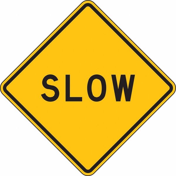 Lyle Slow Traffic Sign, 24 in H, 24 in W, Aluminum, Diamond, English, LW8-12-24HA - LW8-12-24HA