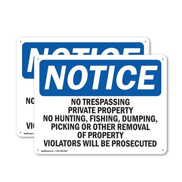 Signmission No Trespassing Private Property No Hunting OSHA Notice Sign, Aluminum, 18in W x 12in L, 2PK - OS-2PACK-NS-A-1218-L-14972