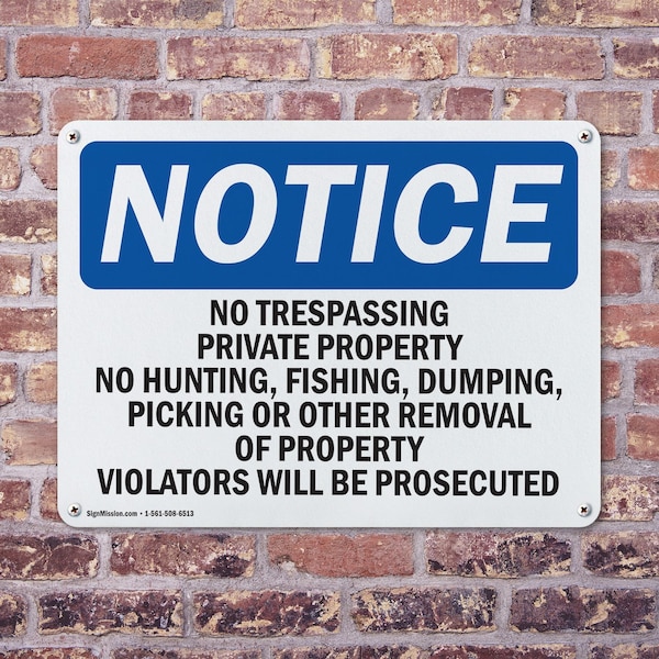 Signmission No Trespassing Private Property No Hunting OSHA Notice Sign, Aluminum, 18in W x 12in L, 2PK - OS-2PACK-NS-A-1218-L-14972