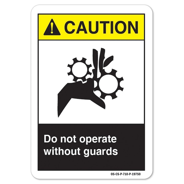 Signmission ANSI Caution, Rigid Plastic, 18" x 12", Landscape, Do Not Operate Without Guards - OS-CS-P-1218-L-19750