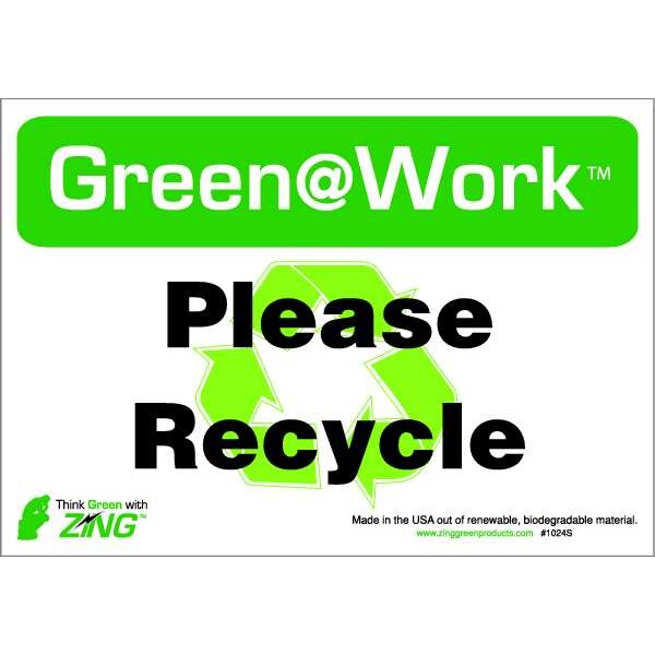 Zing Green@Work, Please Recycle, 10 in W x 7 in H, Horizontal Rectangle, Plastic - 1009S