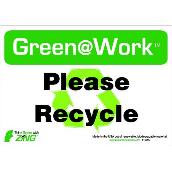 Zing Green@Work, Please Recycle, 10 in W x 7 in H, Horizontal Rectangle, Plastic - 1009S