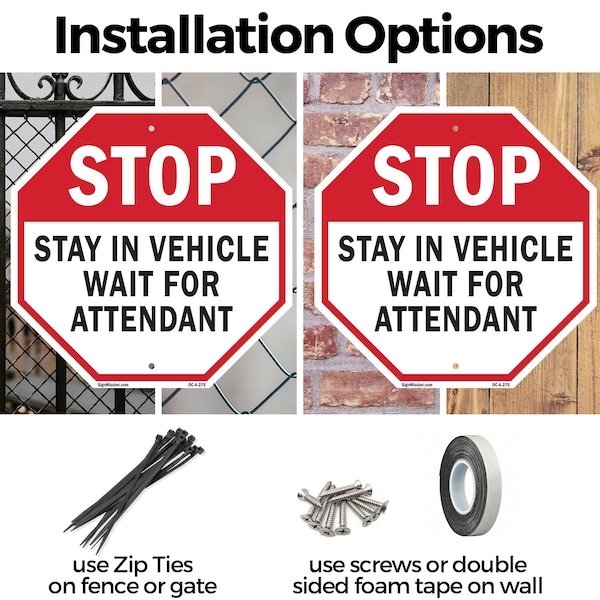Signmission Stop Stay in Vehicle Wait for Atten, 10 inch X 10 inch, Aluminum Metal Signs, 2PK - OC-A-2PACK-10-275