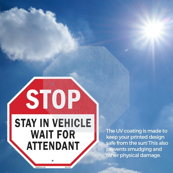 Signmission Stop Stay in Vehicle Wait for Atten, 10 inch X 10 inch, Aluminum Metal Signs, 2PK - OC-A-2PACK-10-275