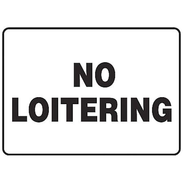 Accuform No Loitering Sign, 7 in Height, 10 in Width, Aluminum, Rectangle, English - MADM487VA