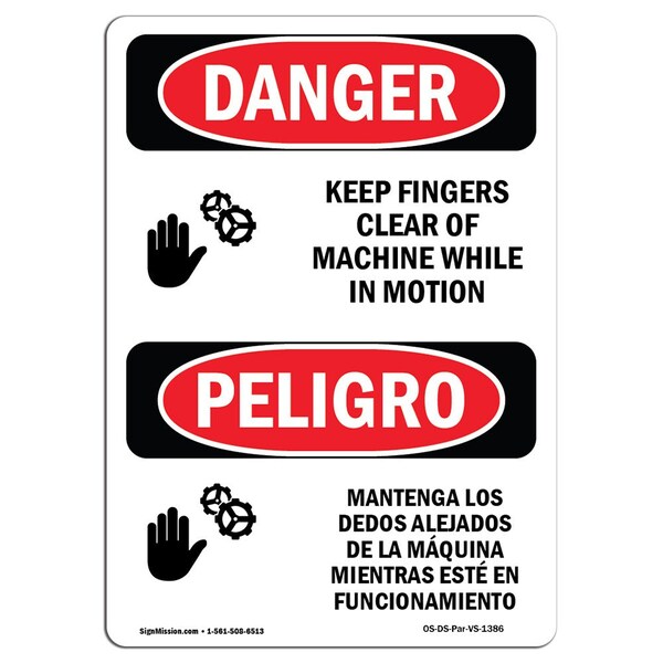 Signmission OSHA Sign, Keep Fingers Clear Of Machine Bilingual, 14in X 10in Alum, 10" W, 14" L, Spanish - OS-DS-A-1014-VS-1386