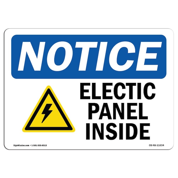 Signmission OSHA Notice Sign, 7" Height, Rigid Plastic, Electric Panel Inside Sign With Symbol, Landscape - OS-NS-P-710-L-11634
