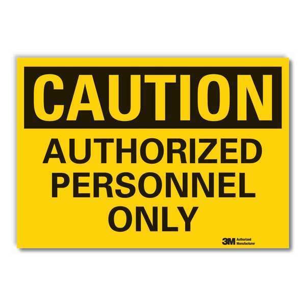 Lyle Caution Sign, 10 in. H, Vinyl, Authorized - LCU3-0299-RD_14X10