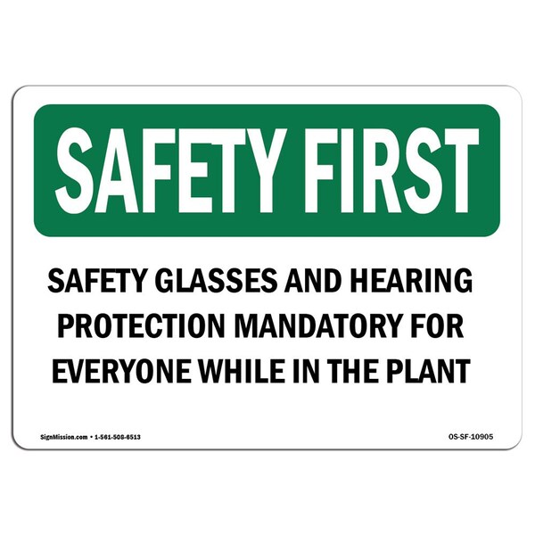 Signmission OSHA, Glasses & Hearing Protection Mandatory, 14in X 10in Rigid Plastic, 14" W, 10" H, Landscape - OS-SF-P-1014-L-10905