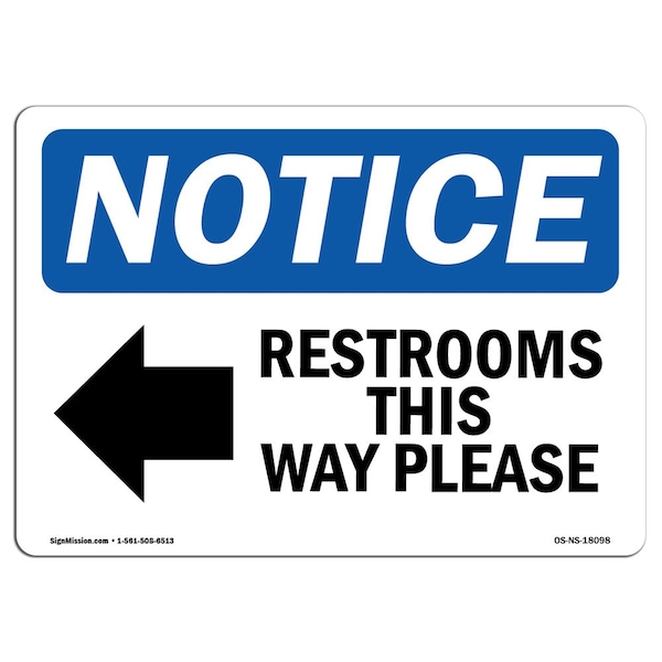 Signmission OSHA Sign, 10" H, Rigid Plastic, Restrooms This Way Please (Left Arrow) Sign With Symbol, Landscape - OS-NS-P-1014-L-18098