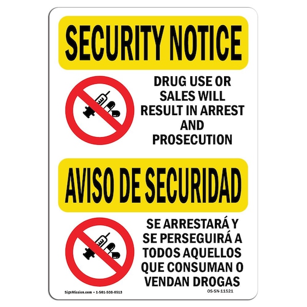 Signmission OSHA Security Sign, 18" Height, 24" Width, Aluminum, Drug Use Or Sales Bilingual, Landscape - OS-SN-A-1824-L-11521